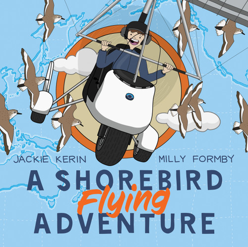 A Shorebird Flying Adventure A Shorebird Flying Adventure