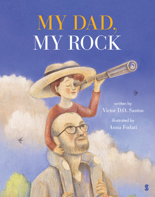 My Dad, My Rock My Dad, My Rock