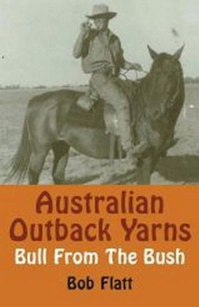 Australian Outback Yarns Australian Outback Yarns