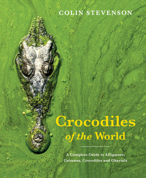 Crocodiles of the World Crocodiles of the World