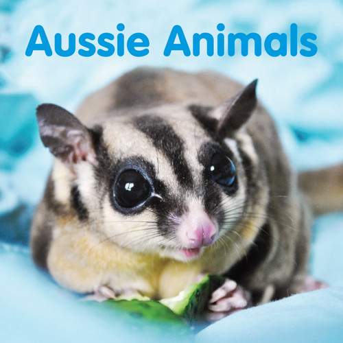 Aussie Animals-Board Book Aussie Animals-Board Book