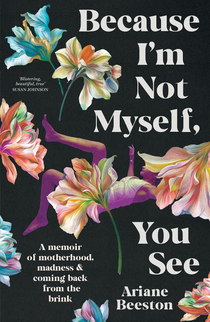 Because I'm Not Myself, You See Because I'm Not Myself, You See