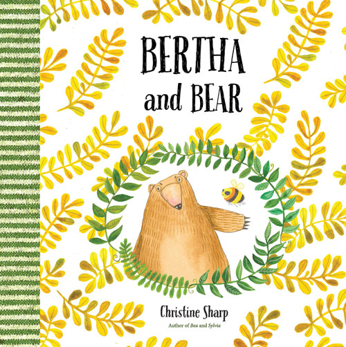 Bertha and Bear