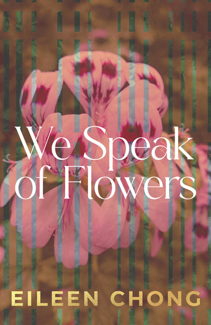 We Speak of Flowers We Speak of Flowers