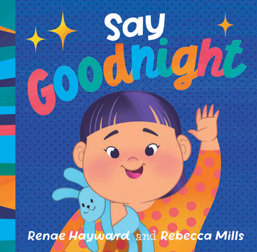 Say Goodnight Say Goodnight