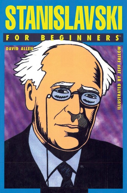 Stanislavski For Beginners Stanislavski For Beginners