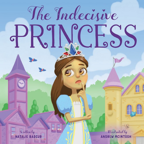 The Indecisive Princess The Indecisive Princess