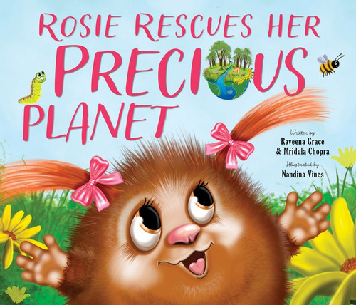 Rosie Rescues Her Precious Planet (PB) Rosie Rescues Her Precious Planet (PB)