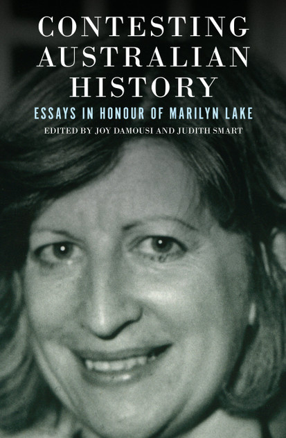 Contesting Australian History Contesting Australian History