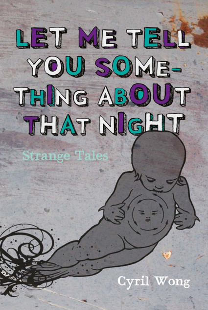 Let Me Tell You Something About That Night Let Me Tell You Something About That Night