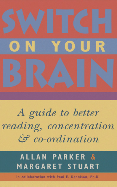Switch on Your Brain Switch on Your Brain