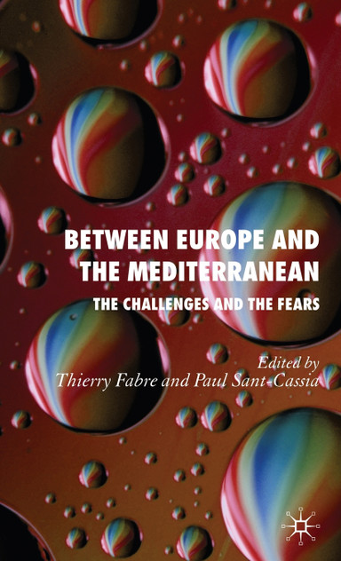 Between Europe and the Mediterranean