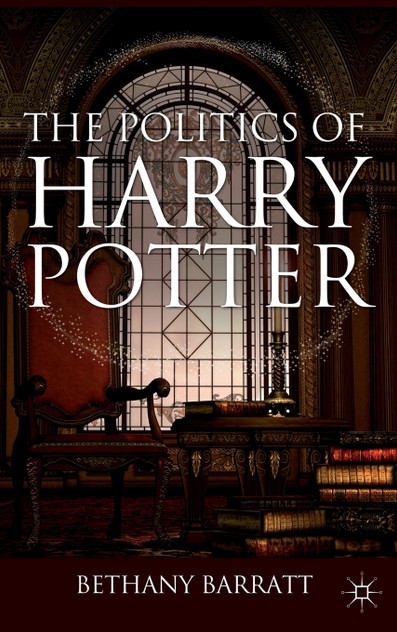 The Politics of Harry Potter The Politics of Harry Potter