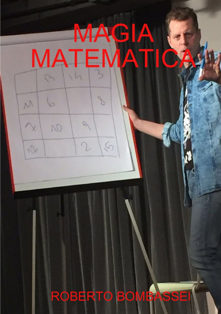 MAGIA MATEMATICA MAGIA MATEMATICA