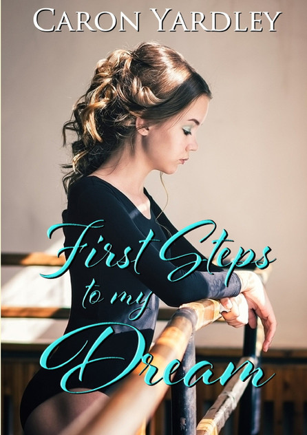First Steps to My Dream