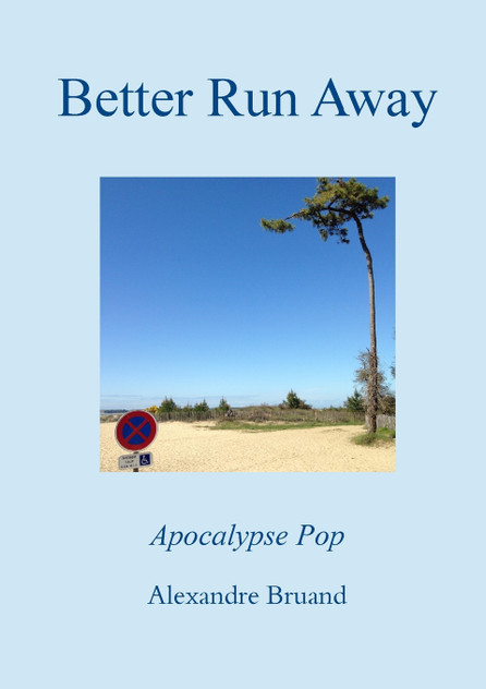 Better Run Away Better Run Away