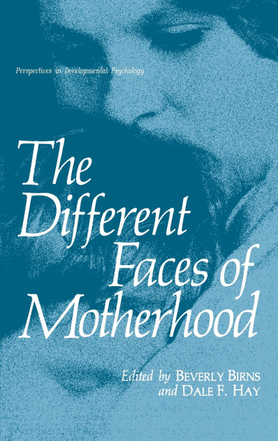 The Different Faces of Motherhood