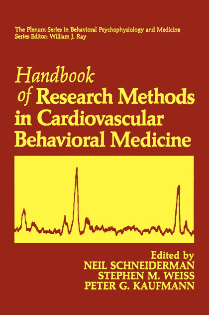 Handbook of Research Methods in Cardiovascular Behavioral Medicine