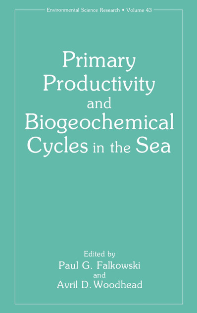 Primary Productivity and Biogeochemical Cycles in the Sea