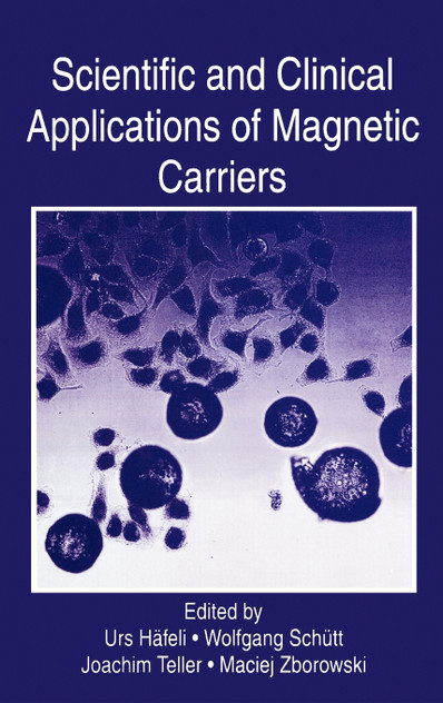 Scientific and Clinical Applications of Magnetic Carriers