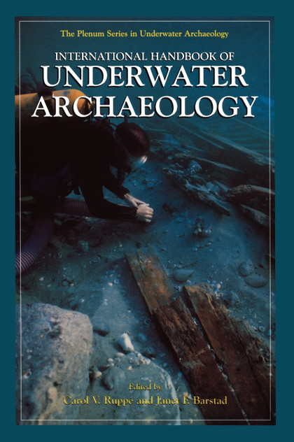 International Handbook of Underwater Archaeology International Handbook of Underwater Archaeology