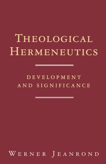 Theological Hermeneutics Theological Hermeneutics