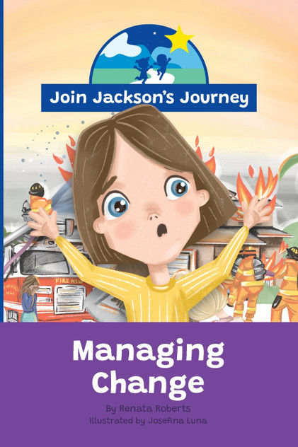 JOIN JACKSON's JOURNEY Managing Change JOIN JACKSON's JOURNEY Managing Change