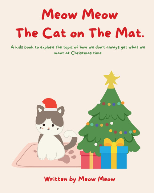 Meow Meow The Cat On The Mat Meow Meow The Cat On The Mat