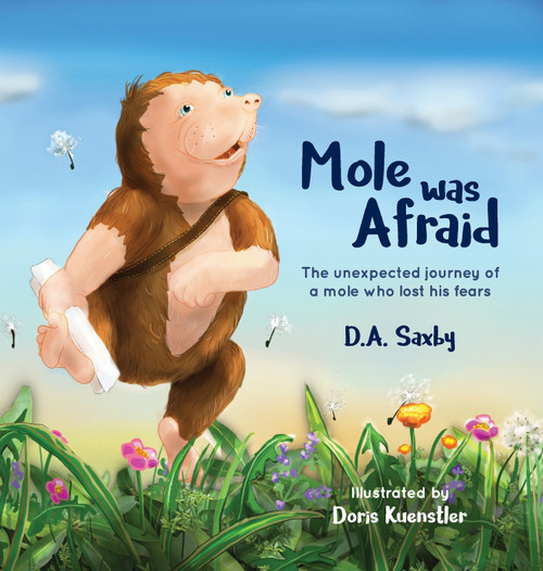 Mole Was Afraid Mole Was Afraid