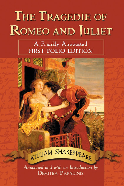 The Tragedie of Romeo and Juliet The Tragedie of Romeo and Juliet