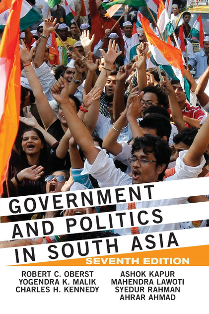 Government and Politics in South Asia Government and Politics in South Asia