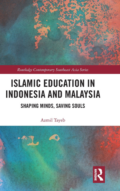 Islamic Education in Indonesia and Malaysia Islamic Education in Indonesia and Malaysia