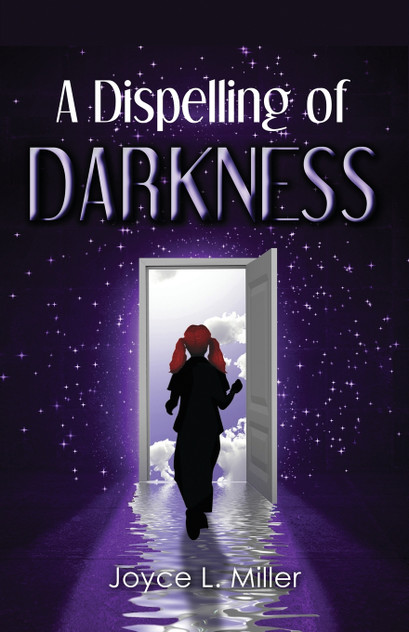 A Dispelling of Darkness A Dispelling of Darkness