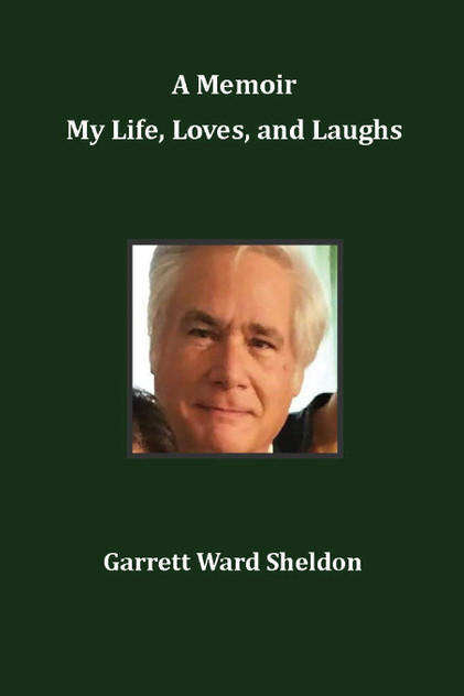 A Memoir My Life, Loves, and Laughs A Memoir My Life, Loves, and Laughs