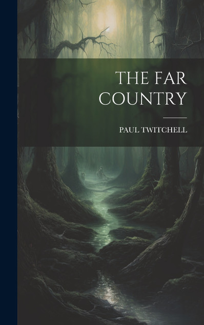 THE FAR COUNTRY THE FAR COUNTRY