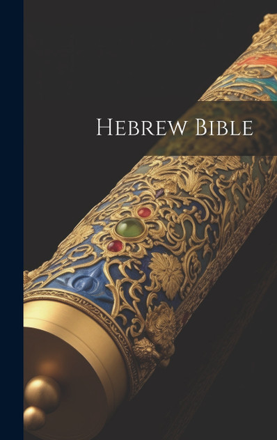 Hebrew Bible Hebrew Bible