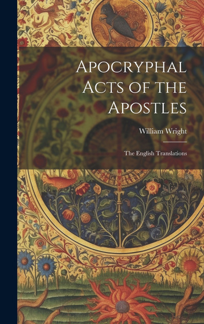 Apocryphal Acts of the Apostles