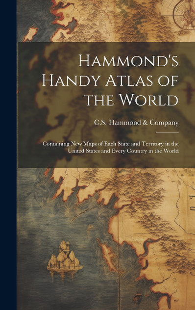 Hammond's Handy Atlas of the World Hammond's Handy Atlas of the World