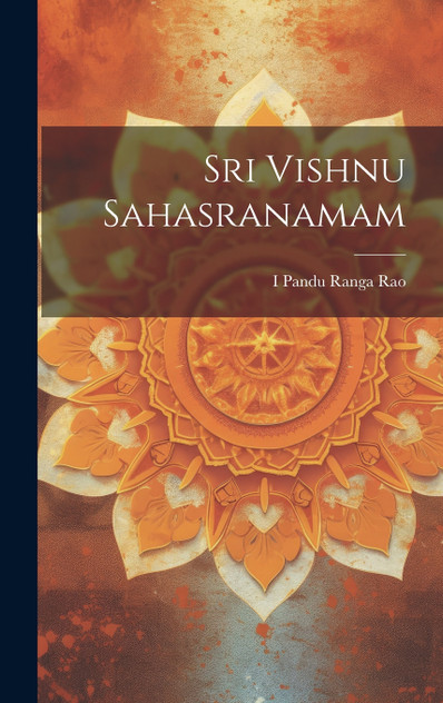 Sri Vishnu Sahasranamam Sri Vishnu Sahasranamam