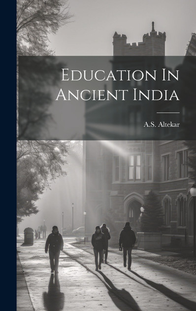 Education In Ancient India Education In Ancient India