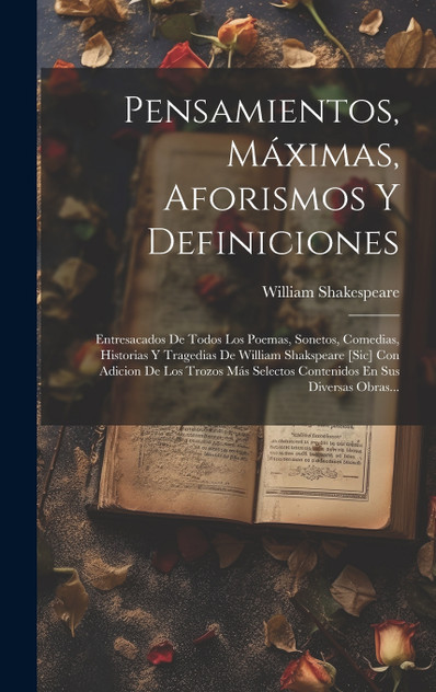 Pensamientos, Máximas, Aforismos Y Definiciones Pensamientos, Máximas, Aforismos Y Definiciones