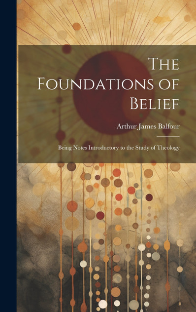 The Foundations of Belief The Foundations of Belief