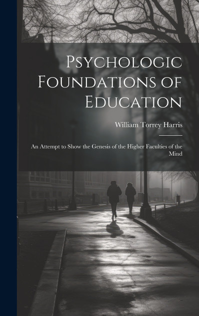 Psychologic Foundations of Education Psychologic Foundations of Education