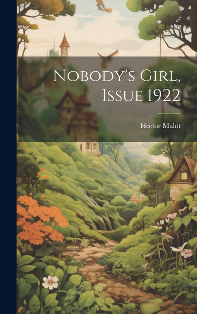 Nobody's Girl, Issue 1922 Nobody's Girl, Issue 1922