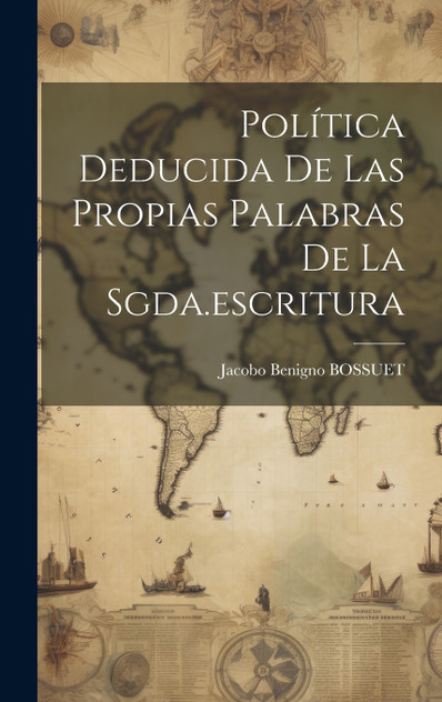 Política Deducida De Las Propias Palabras De La Sgda.escritura Política Deducida De Las Propias Palabras De La Sgda.escritura