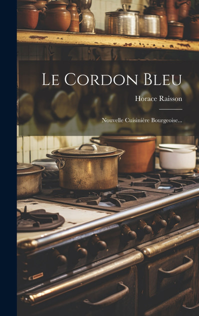 Le Cordon Bleu Le Cordon Bleu
