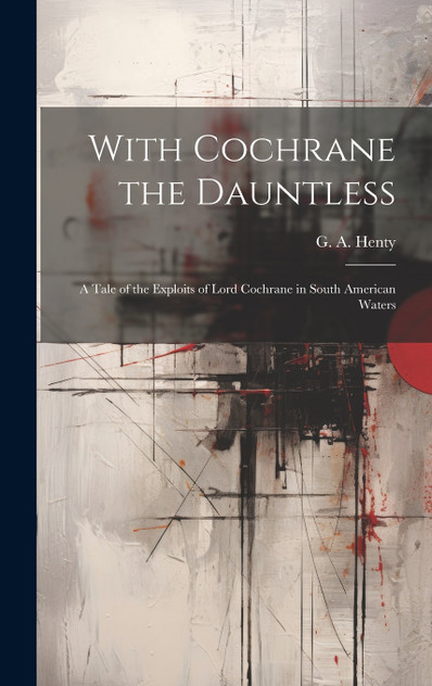 With Cochrane the Dauntless