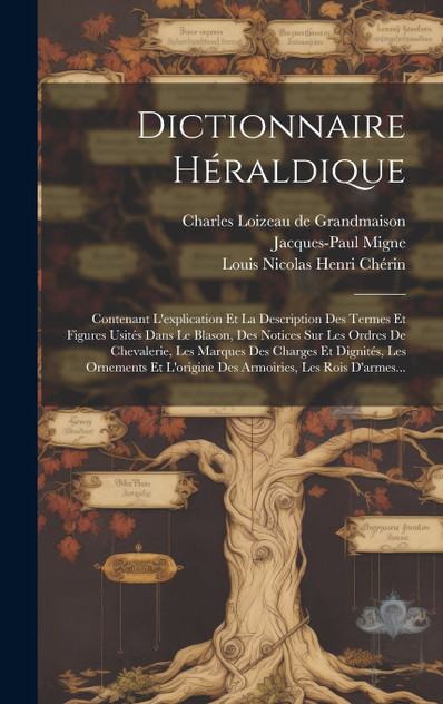 Dictionnaire Héraldique Dictionnaire Héraldique
