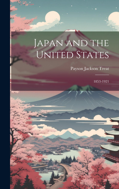 Japan and the United States Japan and the United States