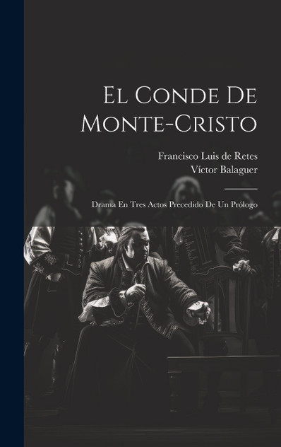 El Conde De Monte-cristo El Conde De Monte-cristo